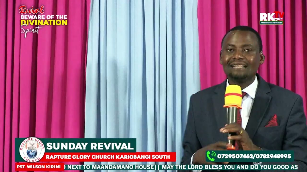REVIVAL SERVICE BY PASTOR WILSON KIRIMI