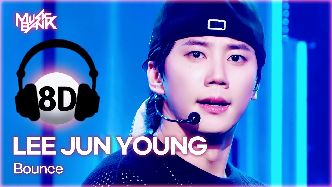 [🔊8D Bank] LEE JUN YOUNG (이준영) - Bounce | KBS WORLD TV 250926