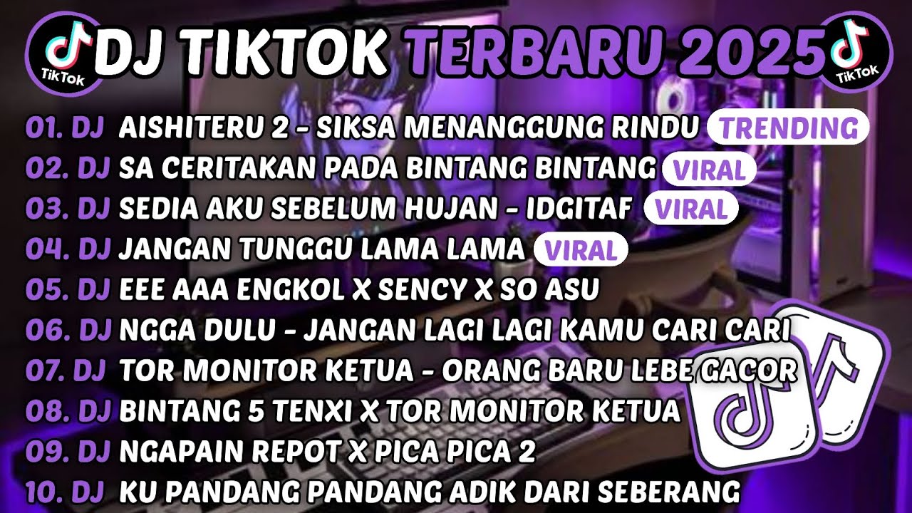 DJ TIKTOK TERBARU 2025-🎵DJ AISHITERU 2 - SIKSA MENANGGUNG RINDU🎵DJ SA CERITAKAN PADA BINTANG BINTANG