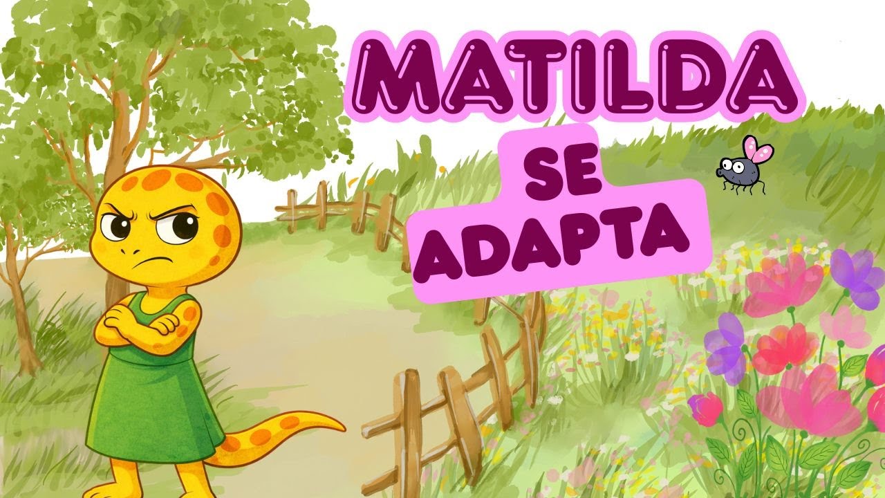 Matilda y la Receta Inesperada | Ajustarse al Cambio | Creatividad | Manejo de emociones | Cuentos