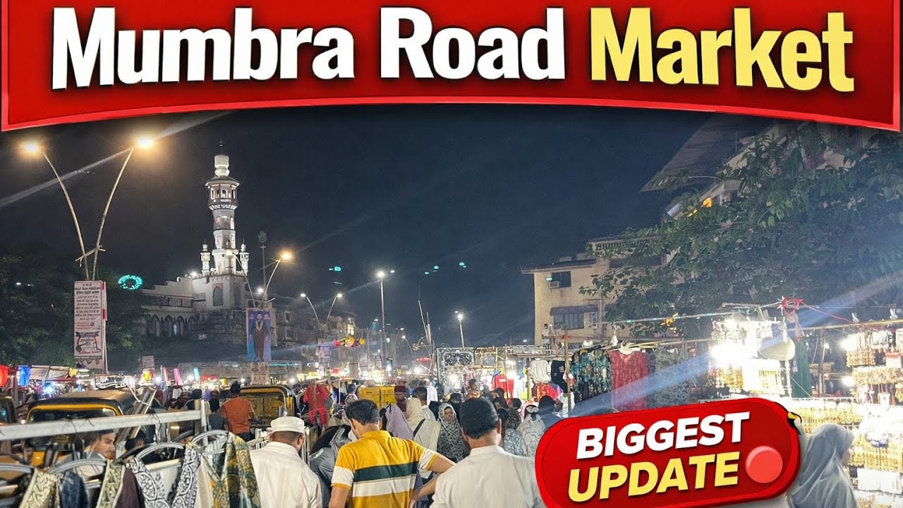 Mumbra Market Biggest Update 🔴 Ab market ka time hua change Street Market Mumbra #browsefeatures 