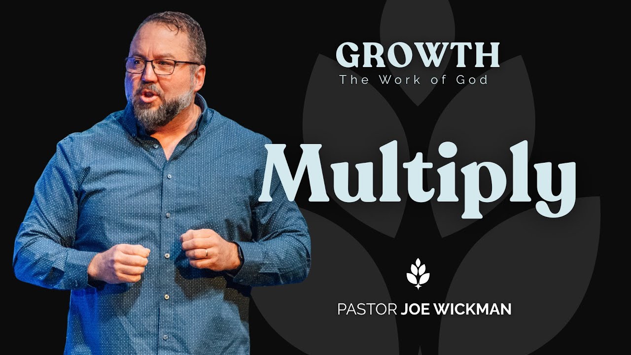 From Growth to Multiplication | Why Every Christian Is Called to Make Disciples