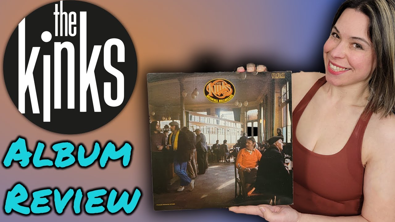 The Kinks - Muswell Hillbillies - Review and Discussion