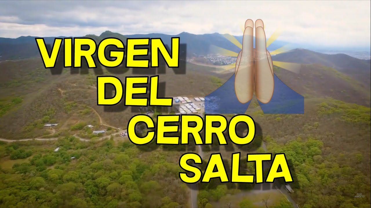 ¿Qué se ESCONDE en la VIRGEN del CERRO? 2019 ✞ | #Salta #Norte Argentino
