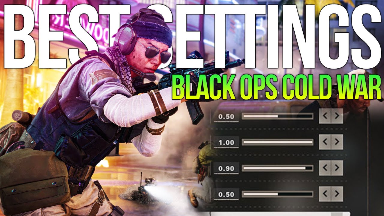What Are The Best Settings In Black Ops Cold War?