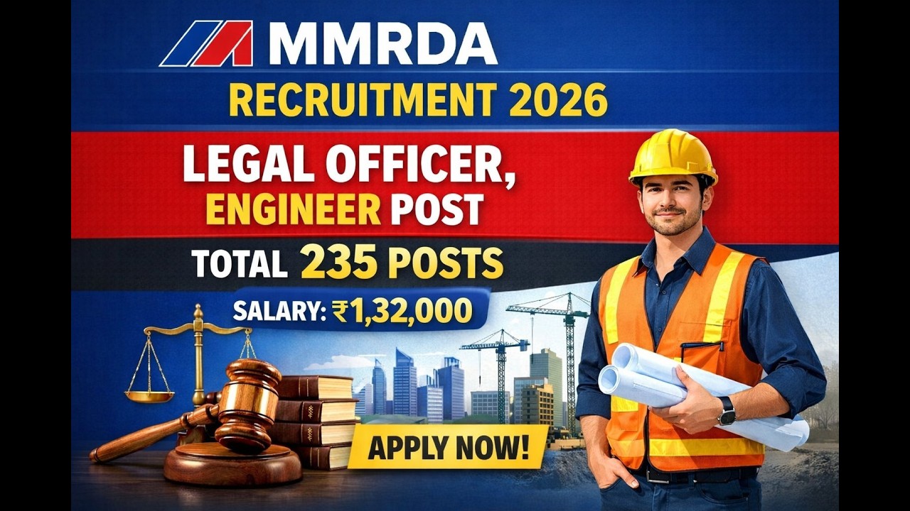 MMRDA Recruitment 2026 OUT 🚨 Legal Officer Vacancy | Apply Online | 235 Posts