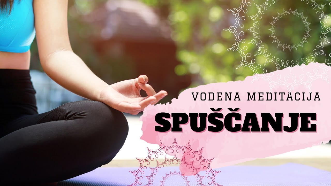 Vodena Meditacija za Spuščanje