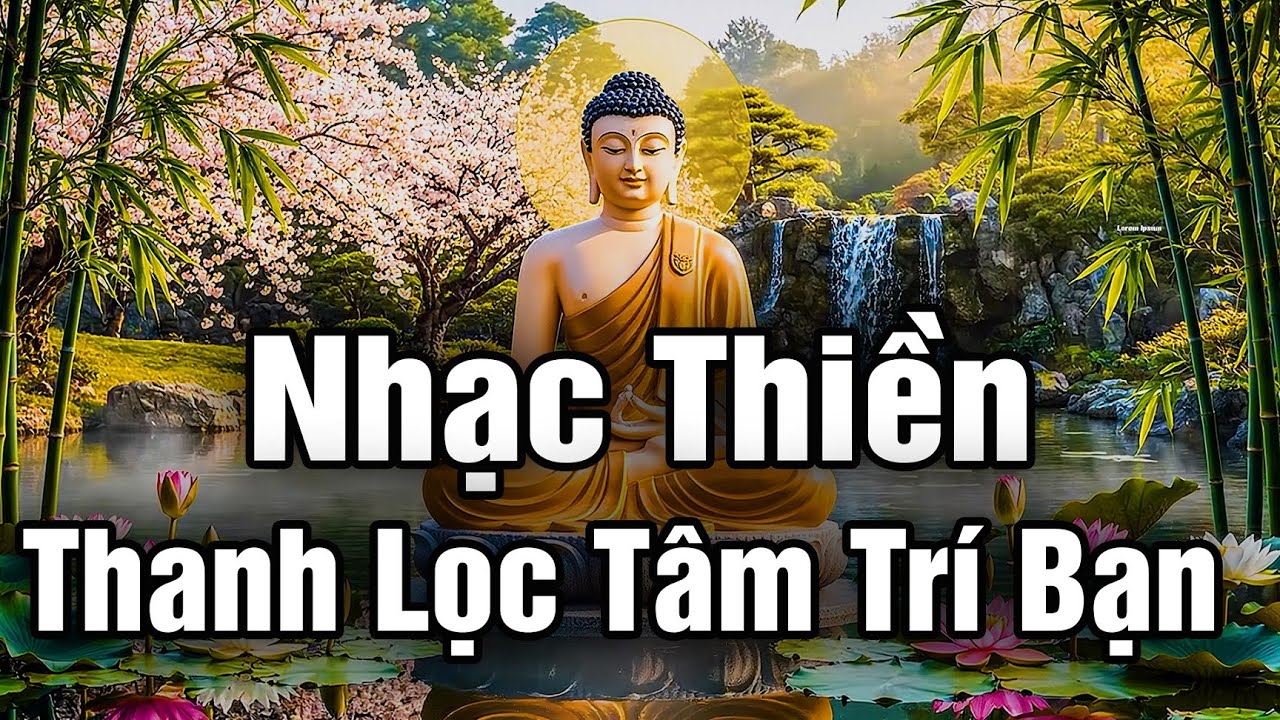 Nhạc Thiền | Thanh Lọc Tâm Trí, Thư Giãn Sau Một Ngày Dài
