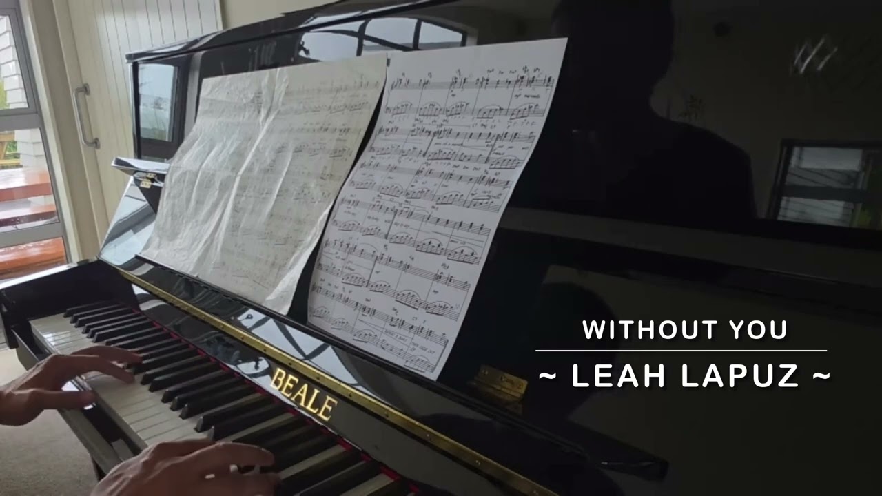ALL-TIME FAVOURITE SONG-PIANO COVER: “WITHOUT YOU”