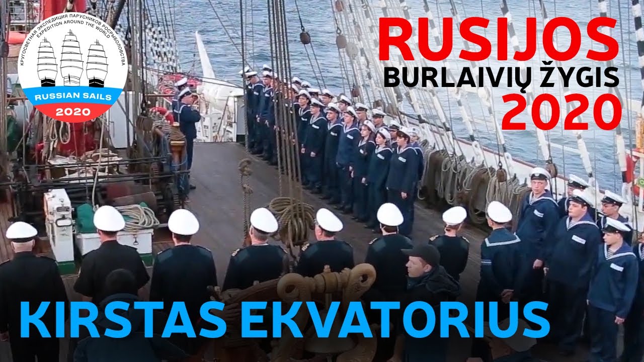 Burlaivis Kruzen&scaron;ternas kirto ekvatorių. Burlaivių ekspedicija RUSSIAN SAILS 2020
