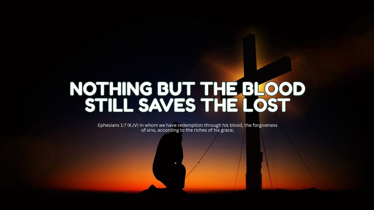 Nothing But the Blood Still Saves the Lost | Minus One | Piano Accompaniment