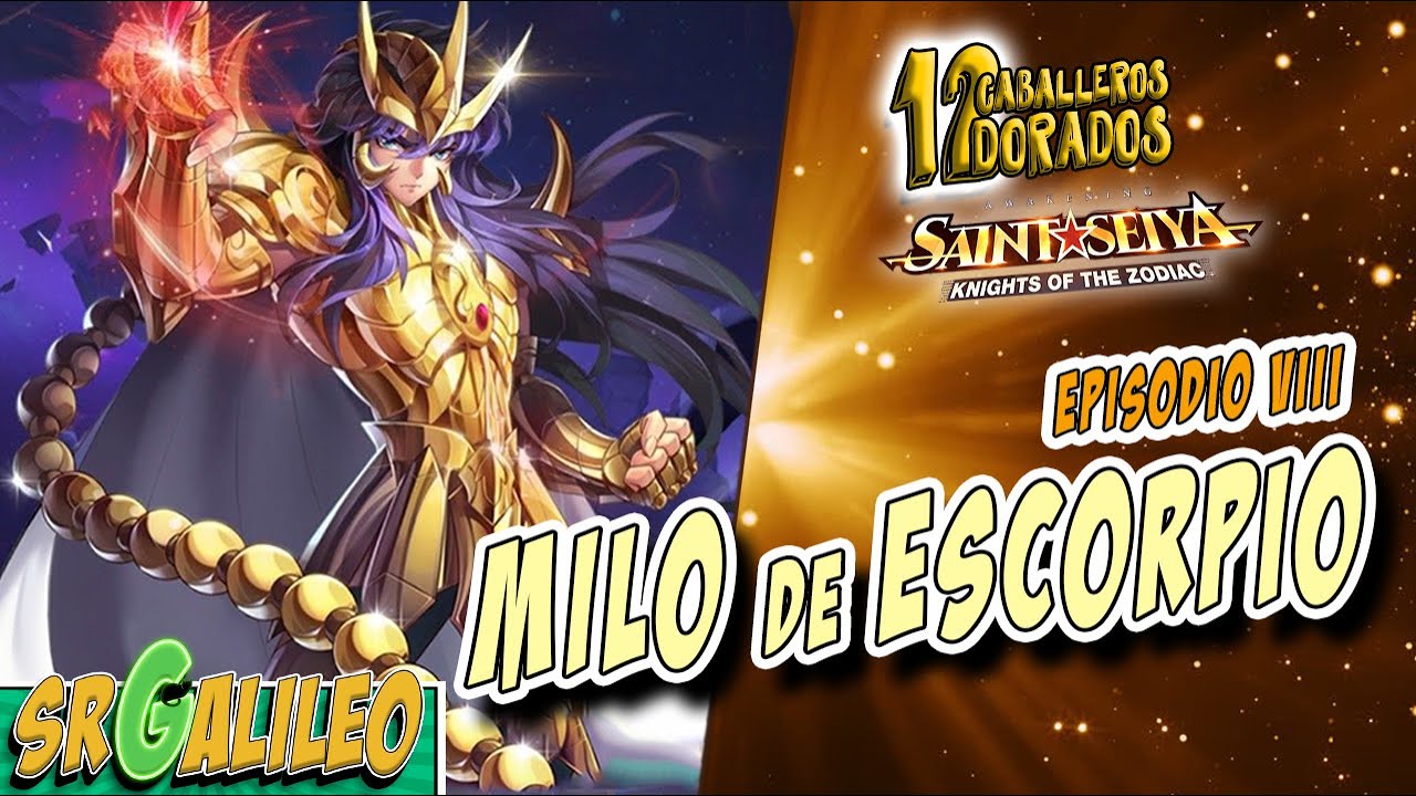 MILO de ESCORPIO ♏► [GUIA COMPLETA] ⚡ Los 12 CABALLEROS DORADOS ► EP. 8 [Saint Seiya Awakening] KOTZ