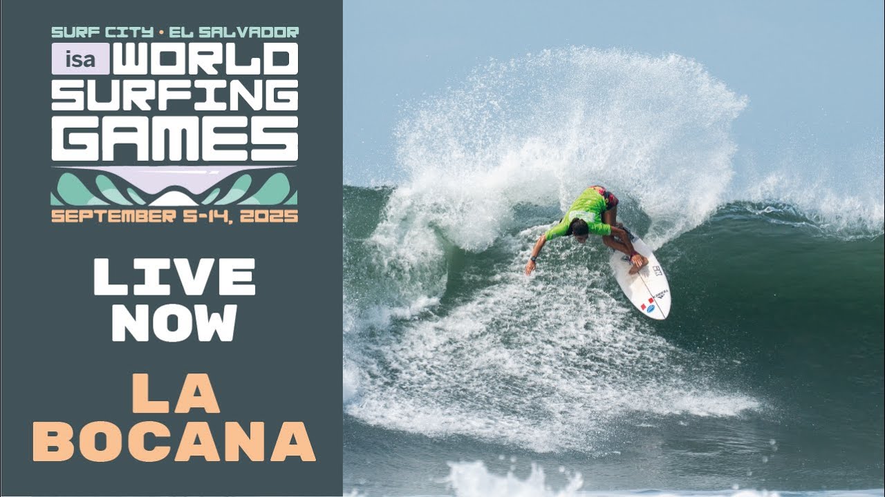 WEBCAST - Competition Day 6 - 2025 Surf City El Salvador ISA World Surfing Games