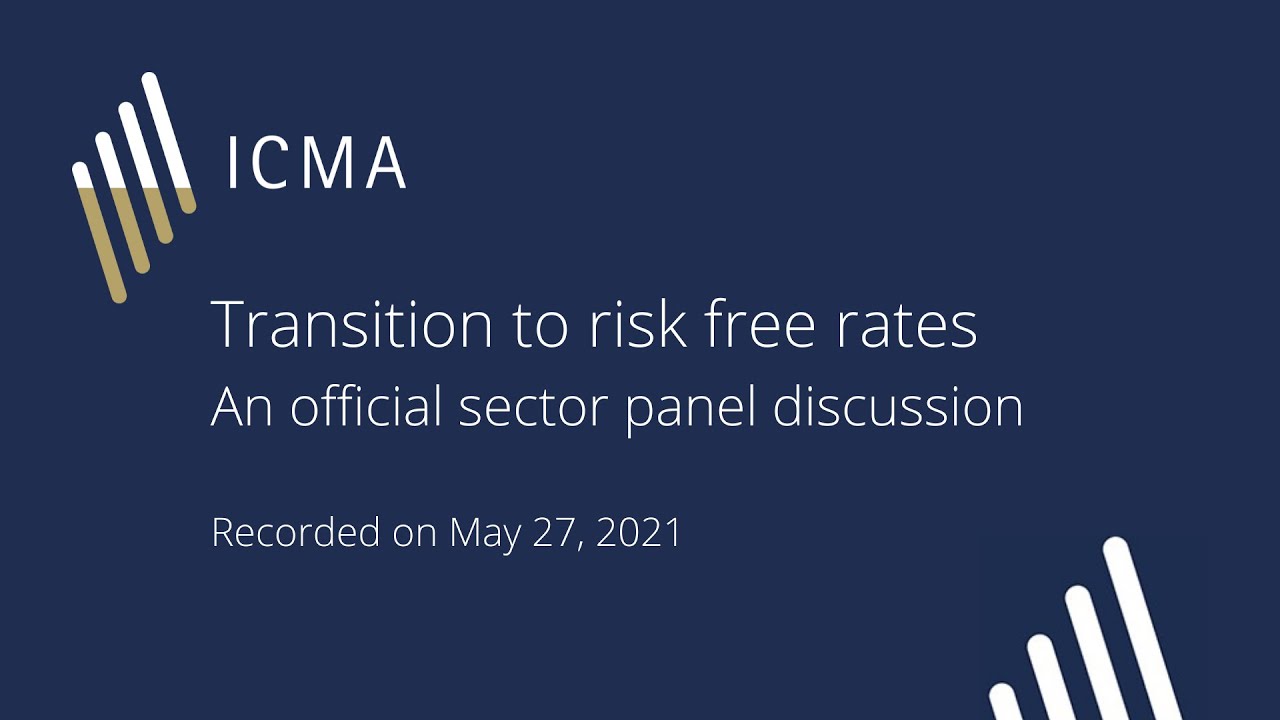Transition to risk free rates an official sector panel discussion