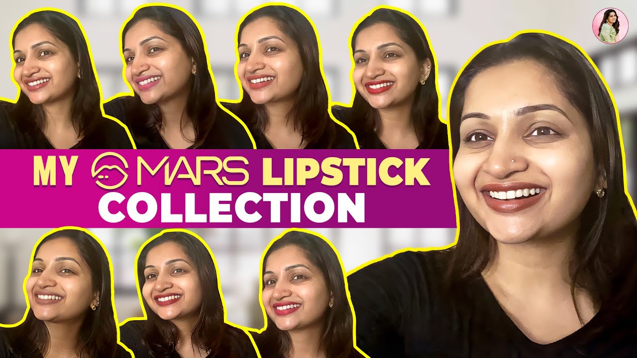 My Mars Lipstick Collection! As Promised | Nakshathra Nagesh