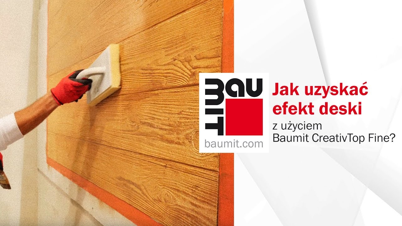 Jak uzyskać efekt deski z użyciem Baumit CreativTop Fine?