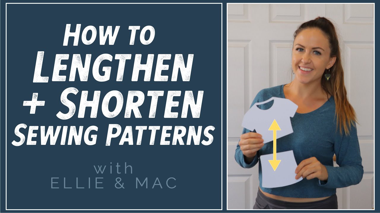 How to Lengthen and Shorten Sewing Patterns