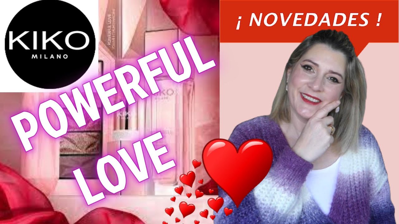 ❤️‍🔥NUEVA COLECCION KIKO POWERFUL LOVE ❤️