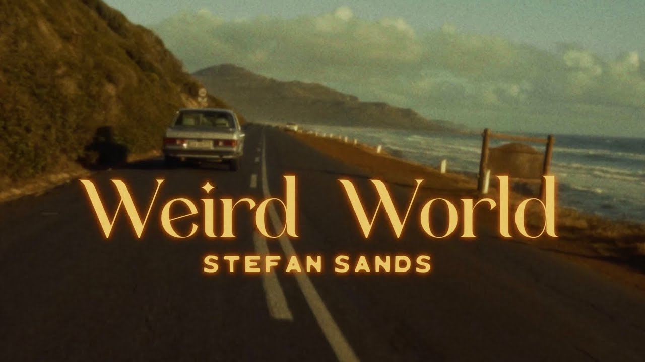 Stefan Sands - Weird World (Lyric Video)
