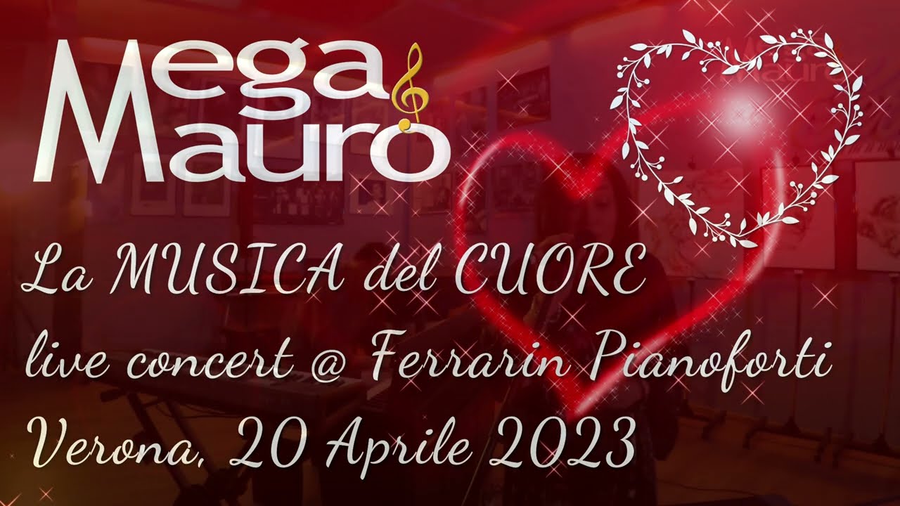 MegaMauro: Live concert in Verona (medley)
