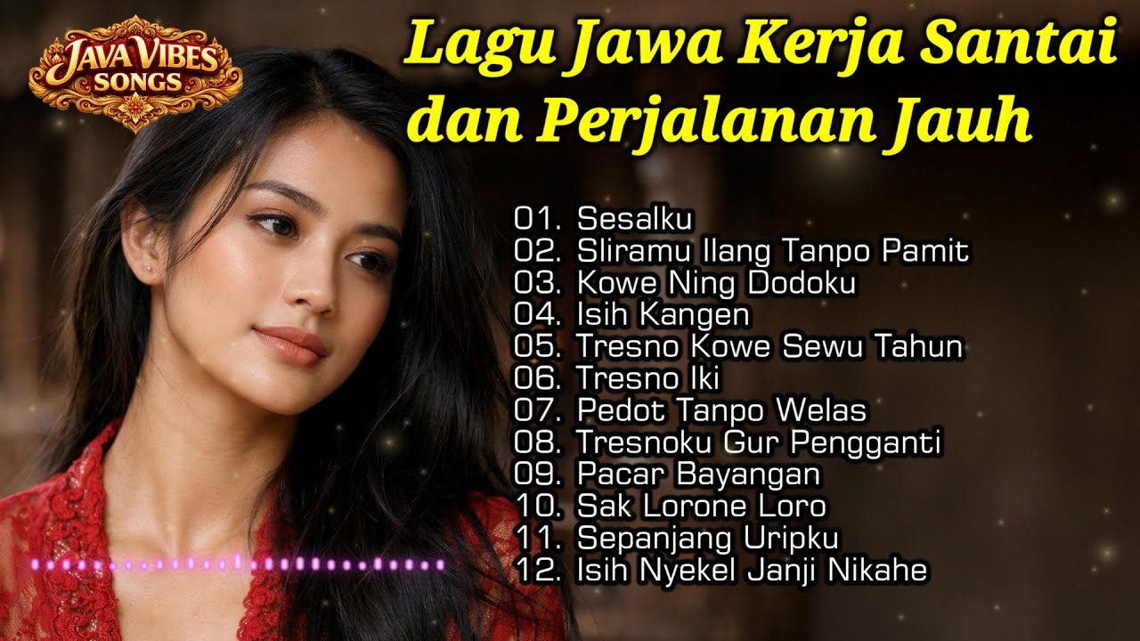 Lagu Jawa Terbaru 2026 🎶 Akustik Koplo Enak Pol | Temani Kerja Santai, Perjalanan & Ngopi