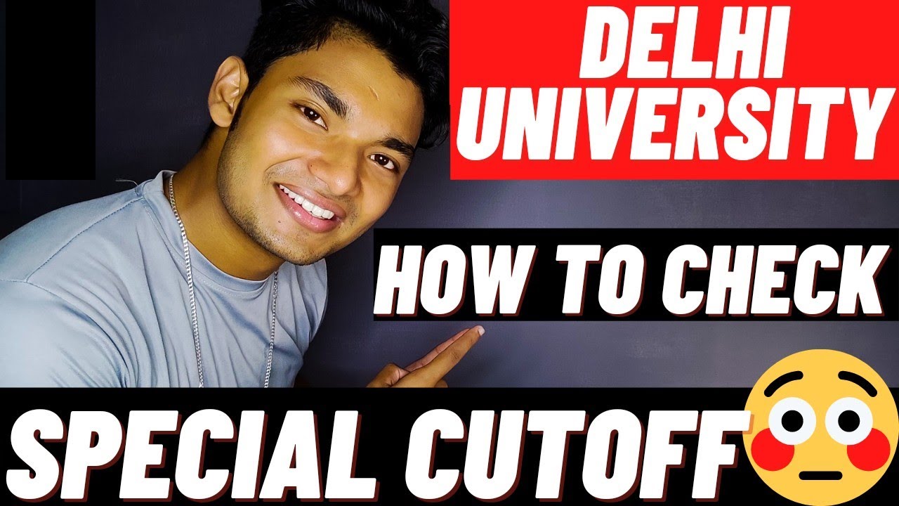 DU Update:- Check Your DU Special Cutoff 2021😍