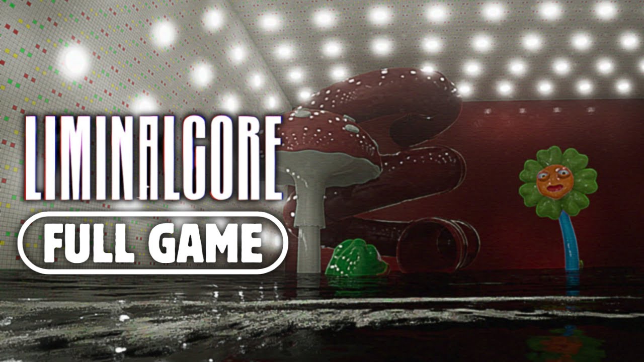LiminalCore | Full Gameplay Walkthrough - No Commentary (FULL GAME)