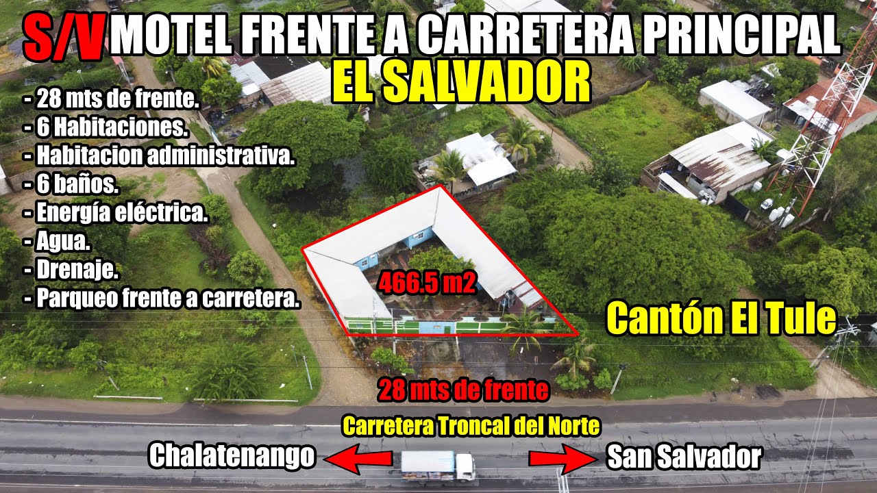 S/V AUTOHOTEL de 466 m2 en Carretera troncal del Norte Cantón El Tule😱