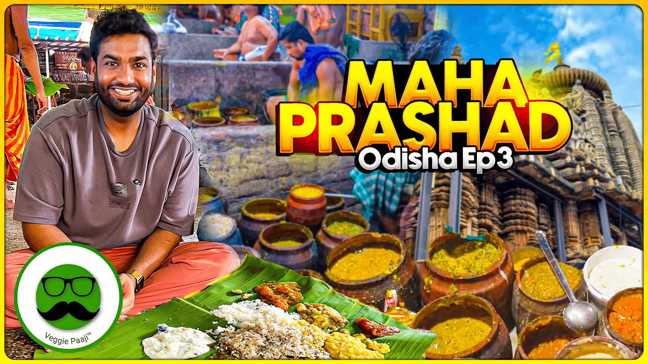 Odisha Maha Prasad Story | Anant Vasudev Bhushan | Jagannath Puri | Veggie Paaji Odisha EP 3