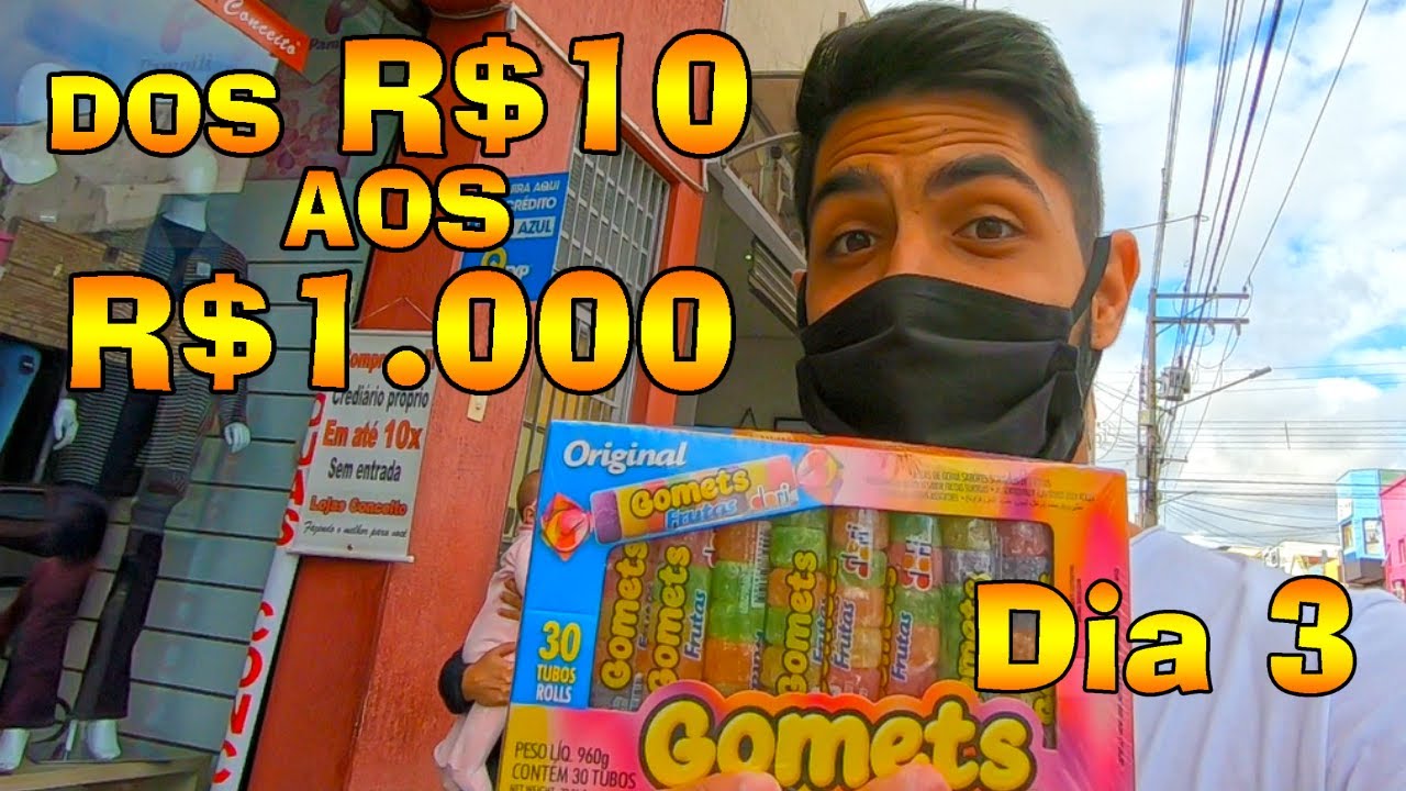 DOS 10 AOS 1000 REAIS! Vendendo na Rua - Dia 3