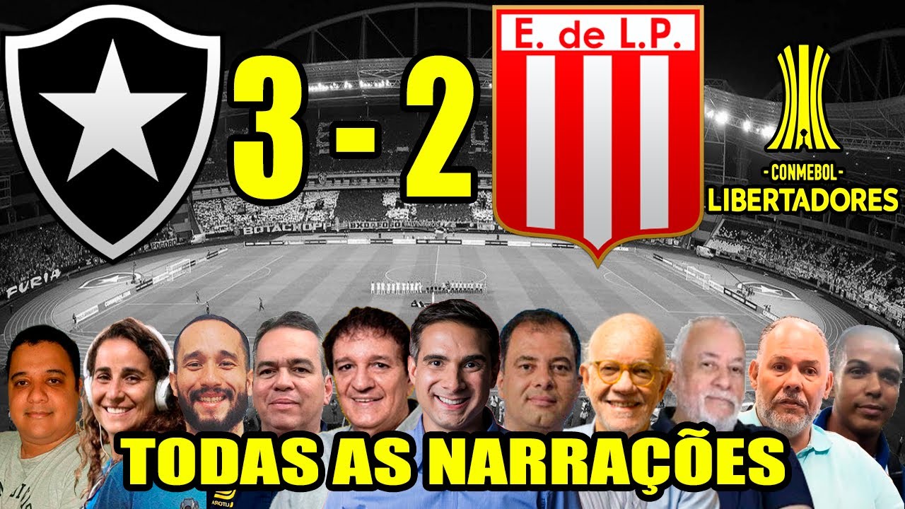 Todas as narrações - Botafogo 3 x 2 Estudiantes | Libertadores 2025