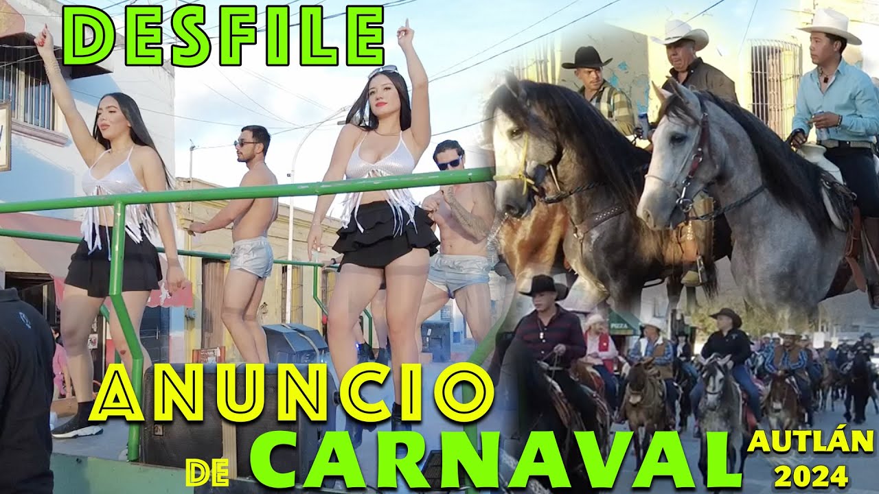 Desfile Anuncio Carnaval Autlan 2024