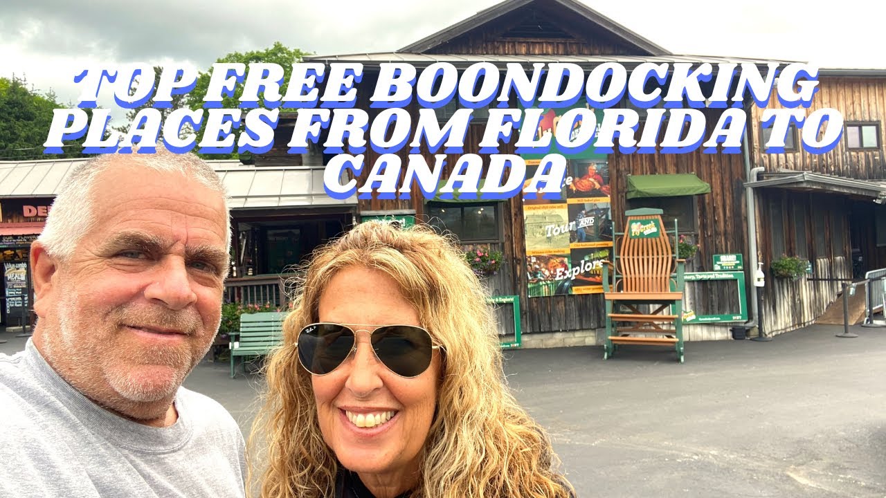 Top FREE BOONDOCKING Places | Florida to Canada Road Trip