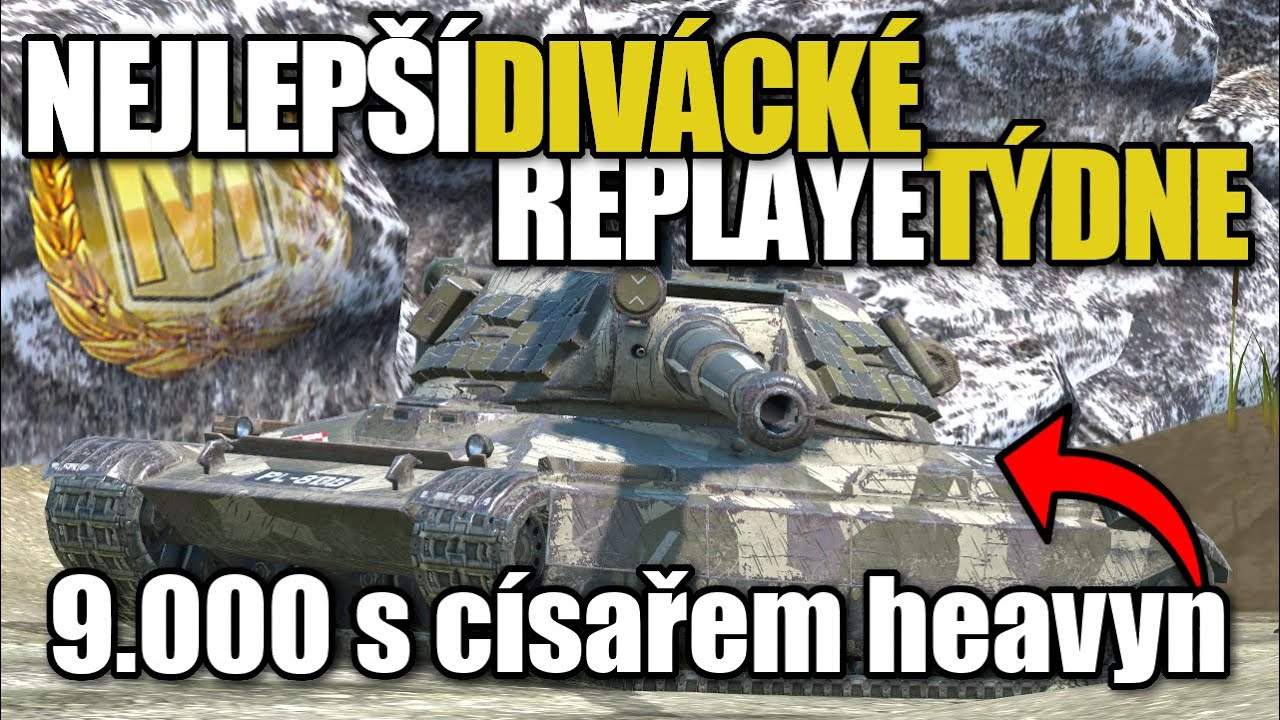 NEJLEPŠÍ DIVÁCKÉ REPLAYE TÝDNE - Císař tier X heavin #NDRT