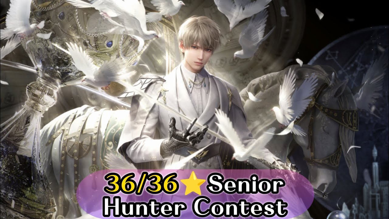 Love and Deepspace - 36/36⭐ Senior Hunter Contest (10/20/25-11/03/25)