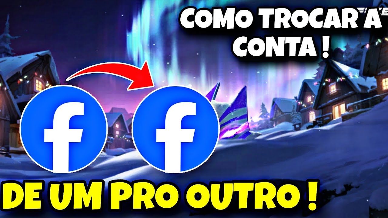 COMO DESLOGAR A CONTA DO FREEFIRE DO FACEBOOK E LOGAR EM OUTRA ! COMO DESVINCULAR A CONTA DO FACEBOK