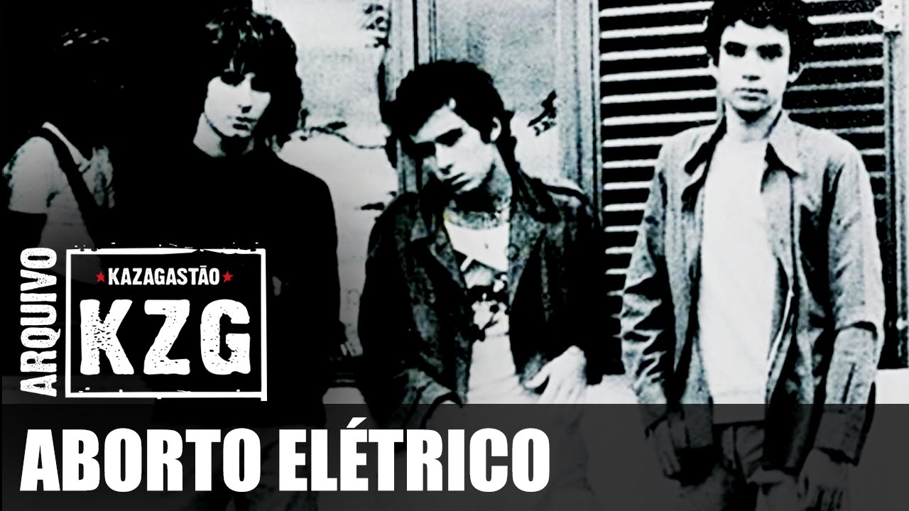 ABORTO ELÉTRICO e os Punks de Brasília - Arquivo KZG