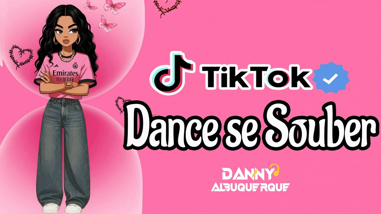 Dance se souber Tik Tok (2026) 💜