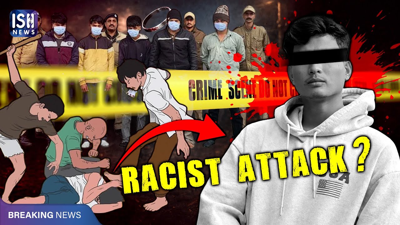 Tripura Student Angel Chakma Dies After Racist Attack In Dehradun  | ISH News