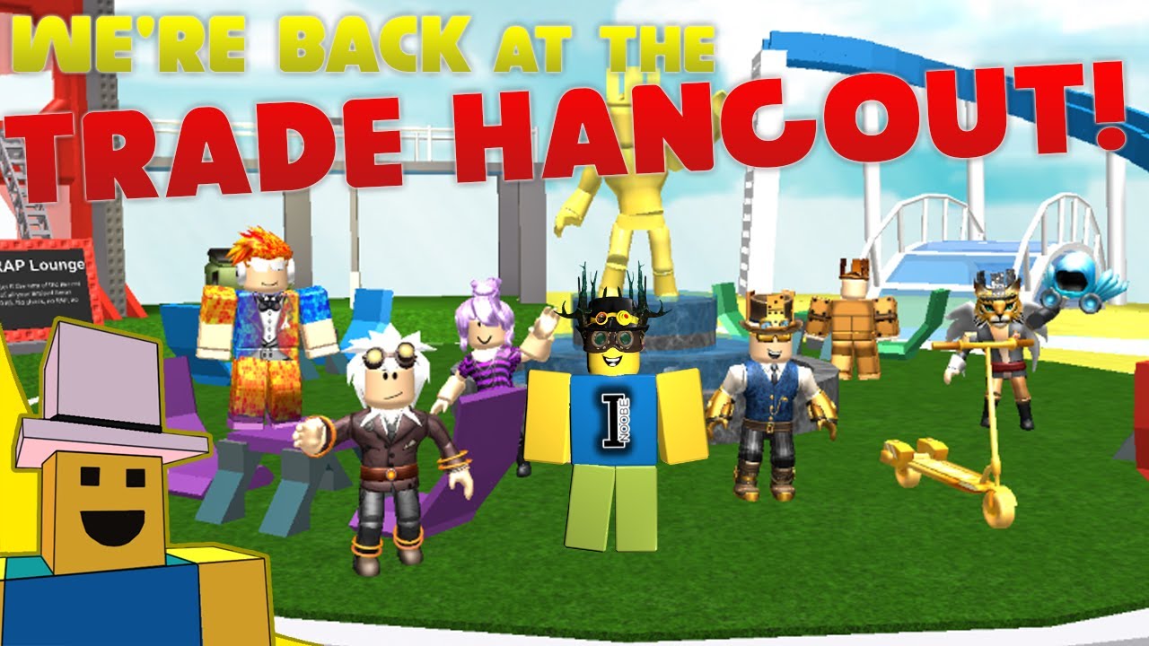 ROBLOX Trading | Making Trades at the TRADE HANGOUT!!!!!