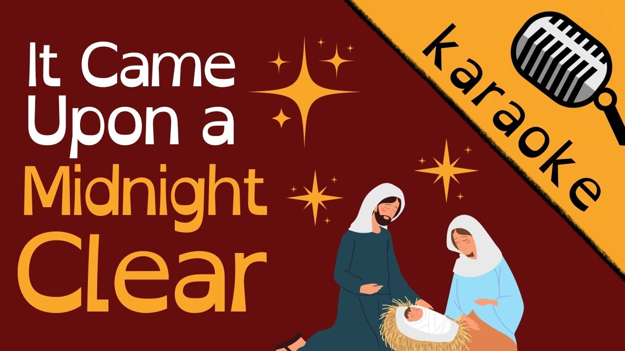 It Came Upon a Midnight Clear - Christmas Karaoke Hymn Music Video | Sing-along