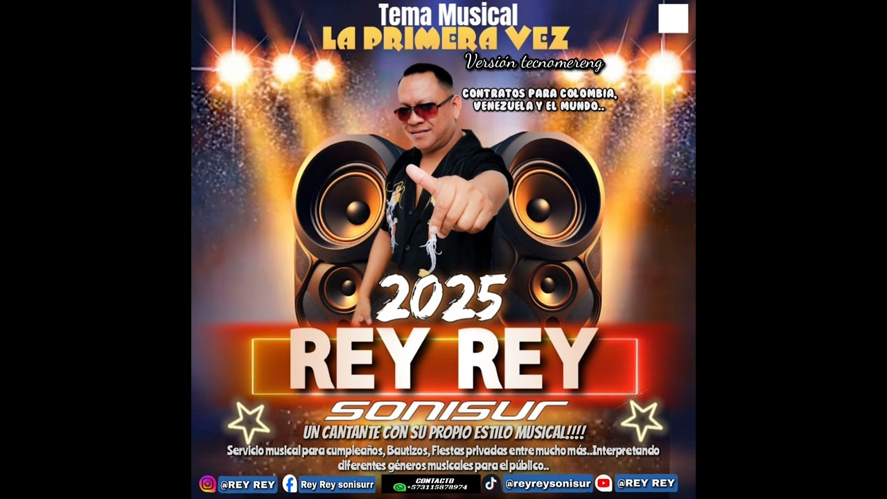 REY REY LA PRIMERA VEZ TECNOMERENGUE 2025