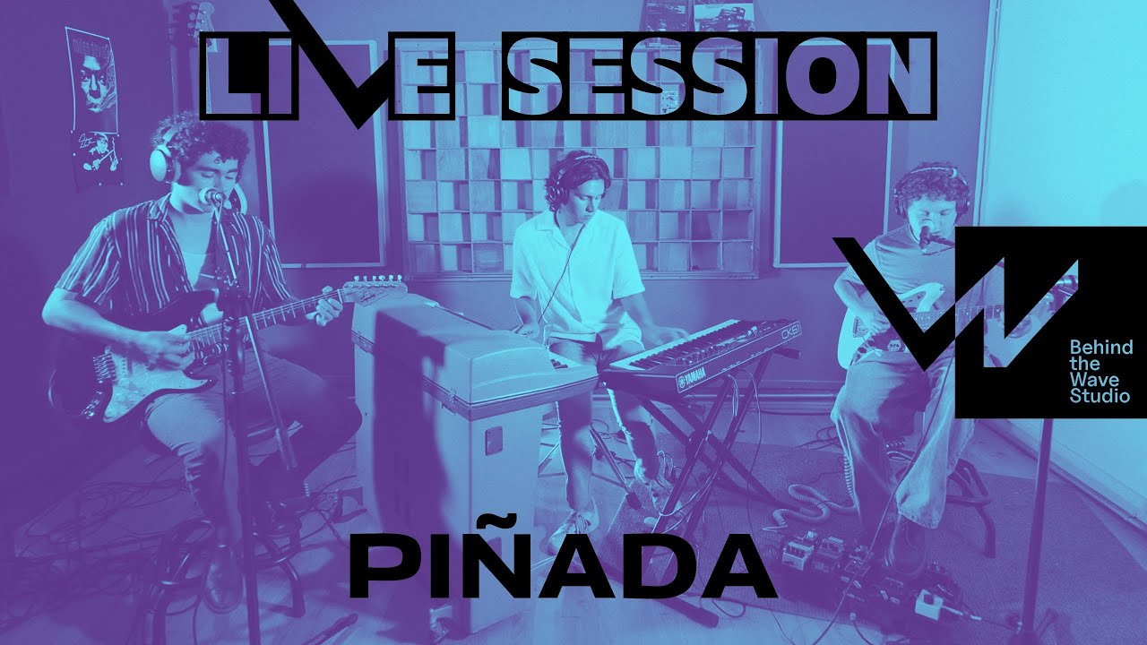 Pi&ntilde;ada - Live Session by Behind The Wave Studio