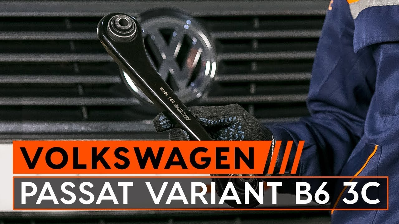 Så byter du bak länkarm på VW PASSAT VARIANT B6 3C [GUIDE AUTODOC]
