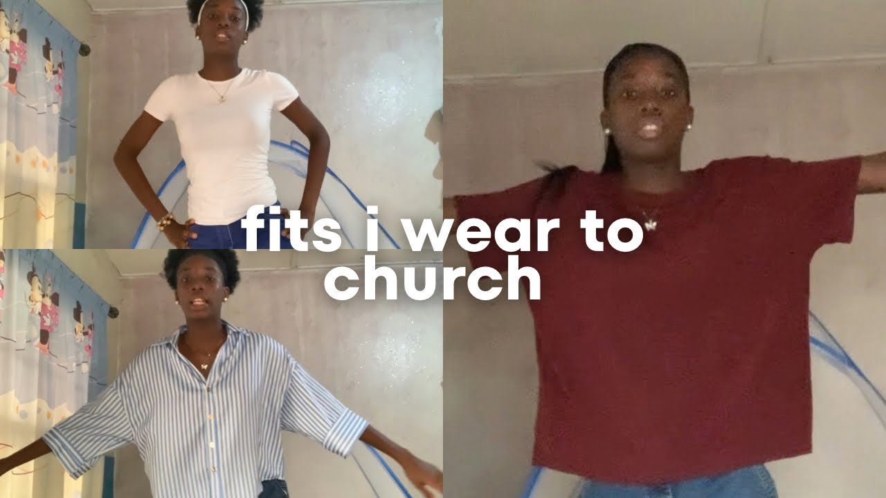 Fits I wear to church