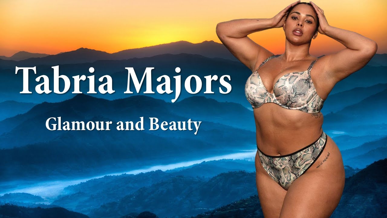 Tabria Majors American Plus Size Model Biography | Body Positive Influencer | Curvy Fashion Model |