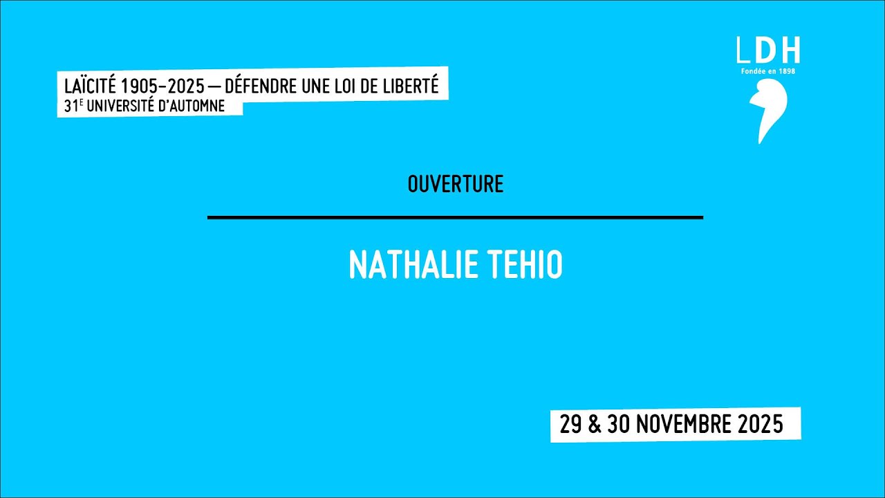 Ouverture de Nathalie Tehio - Présidente de la LDH