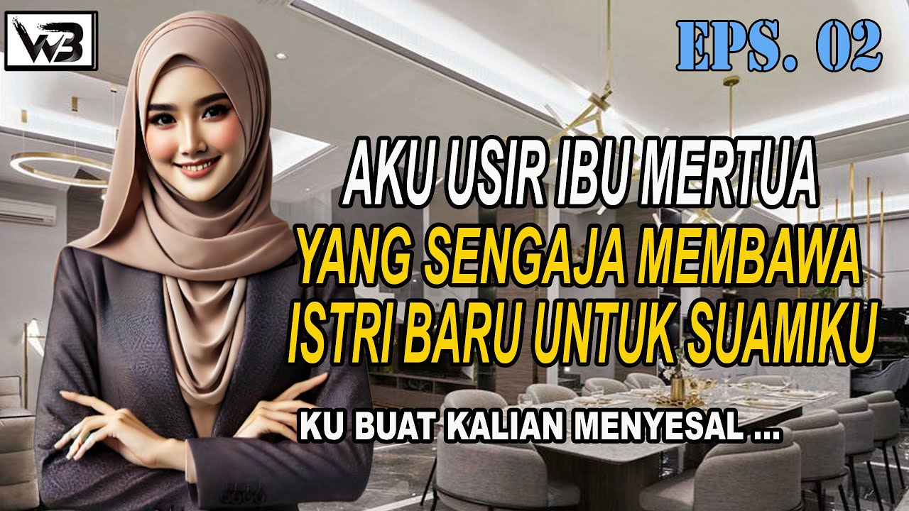 Ku Usir Ibu Mertua Yang Bawa Istri Suamiku(TAMAT)|| WIRDA BERCERITA #kisahrumahtangga #novelromantis