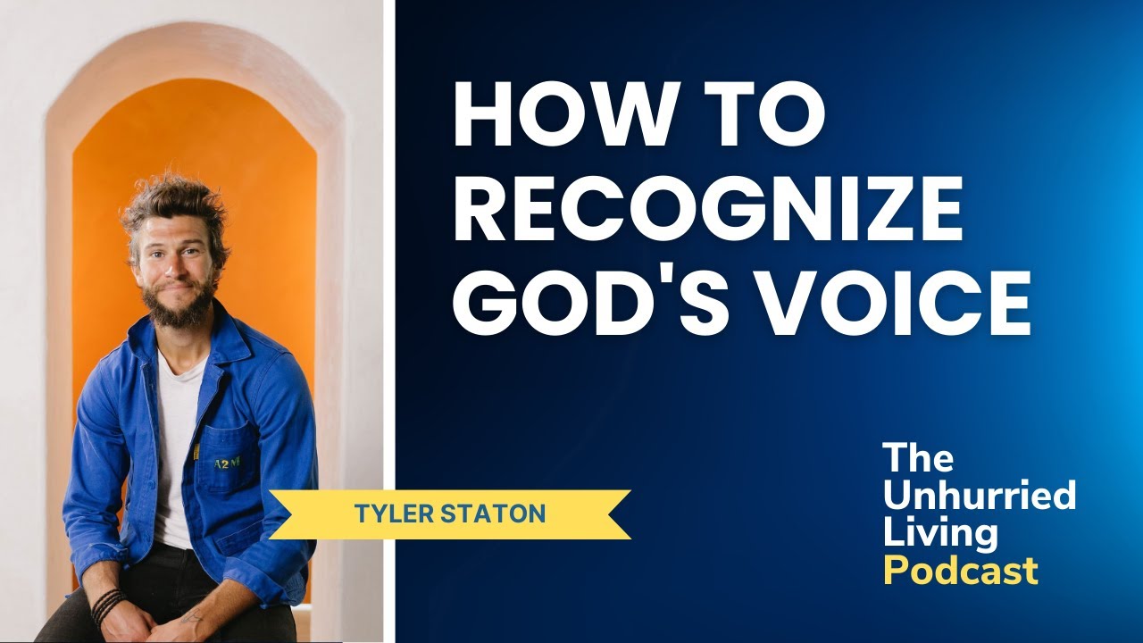 Recognizing God's Voice (Tyler Staton)
