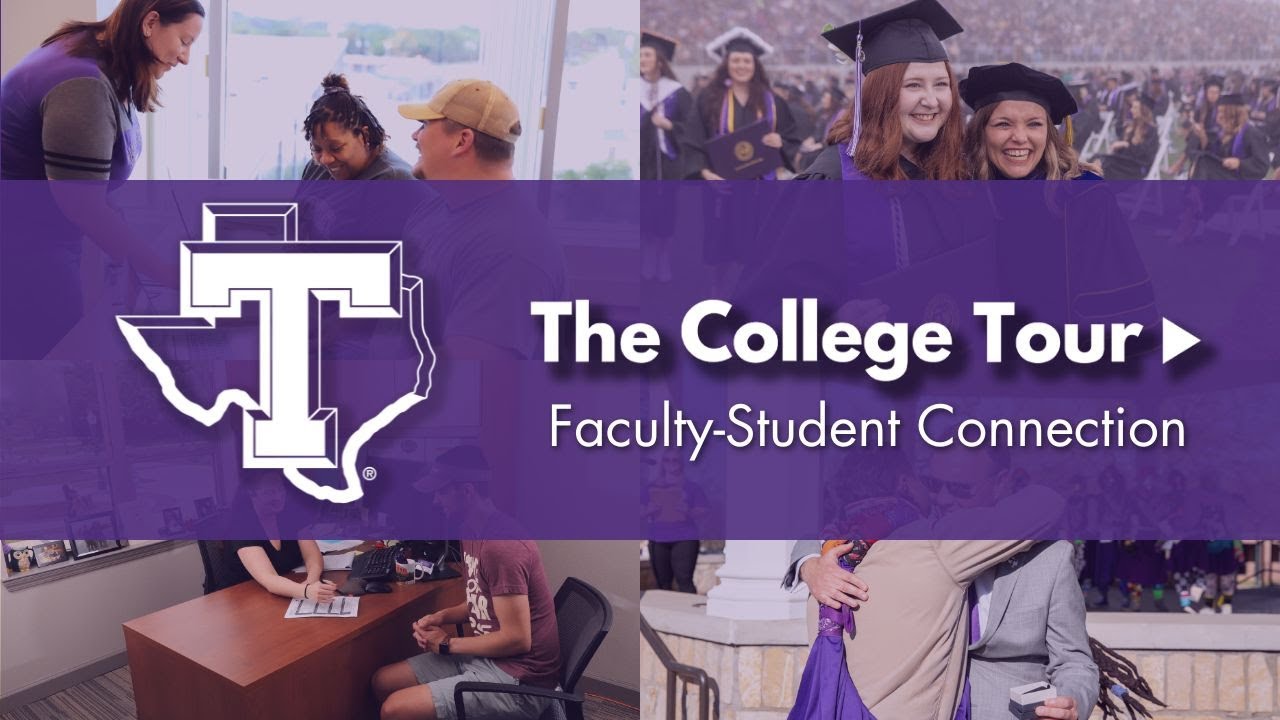Faculty-Student Connection - Tarleton State University | The College Tour
